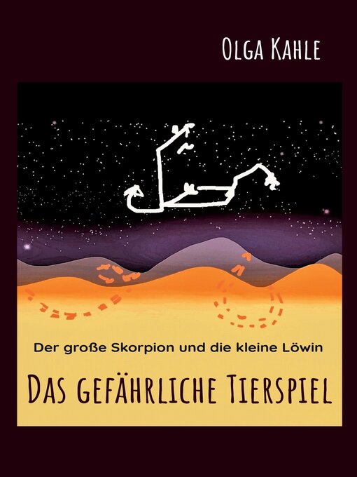 Title details for Das gefährliche Tierspiel by Olga Kahle - Available
